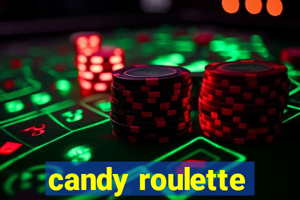 candy roulette